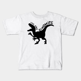 Black You Are Dinomite Kids T-Shirt